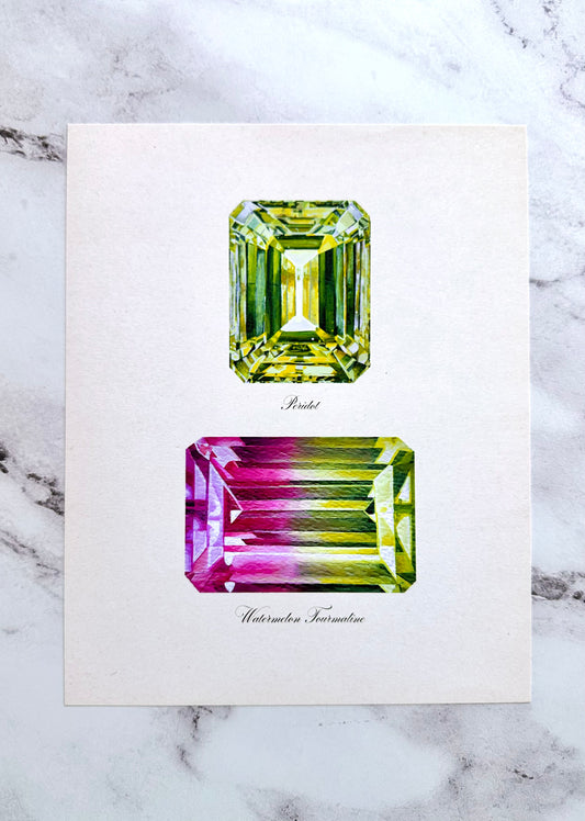 Peridot + Watermelon Tourmaline Print